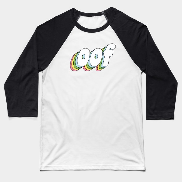 oof Baseball T-Shirt by kassiopeiia